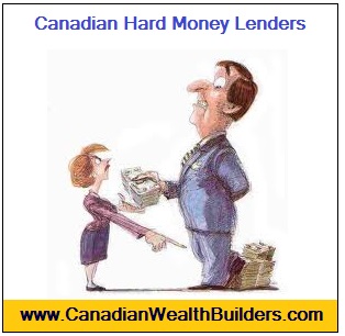 Canadian Hard Money Lenders