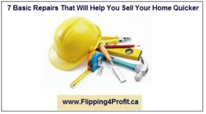 7 Basic Repairs That Will Help You Sell Your Home Quicker